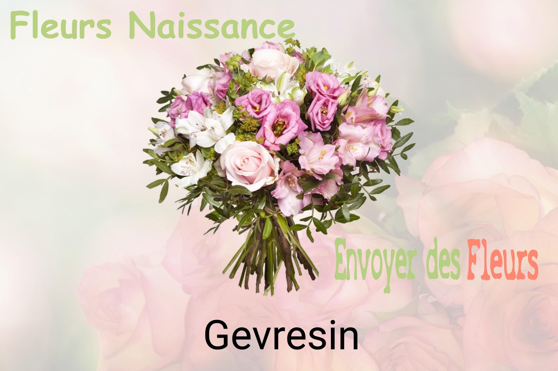 Bouquet de fleurs de naissance livré à Gevresin